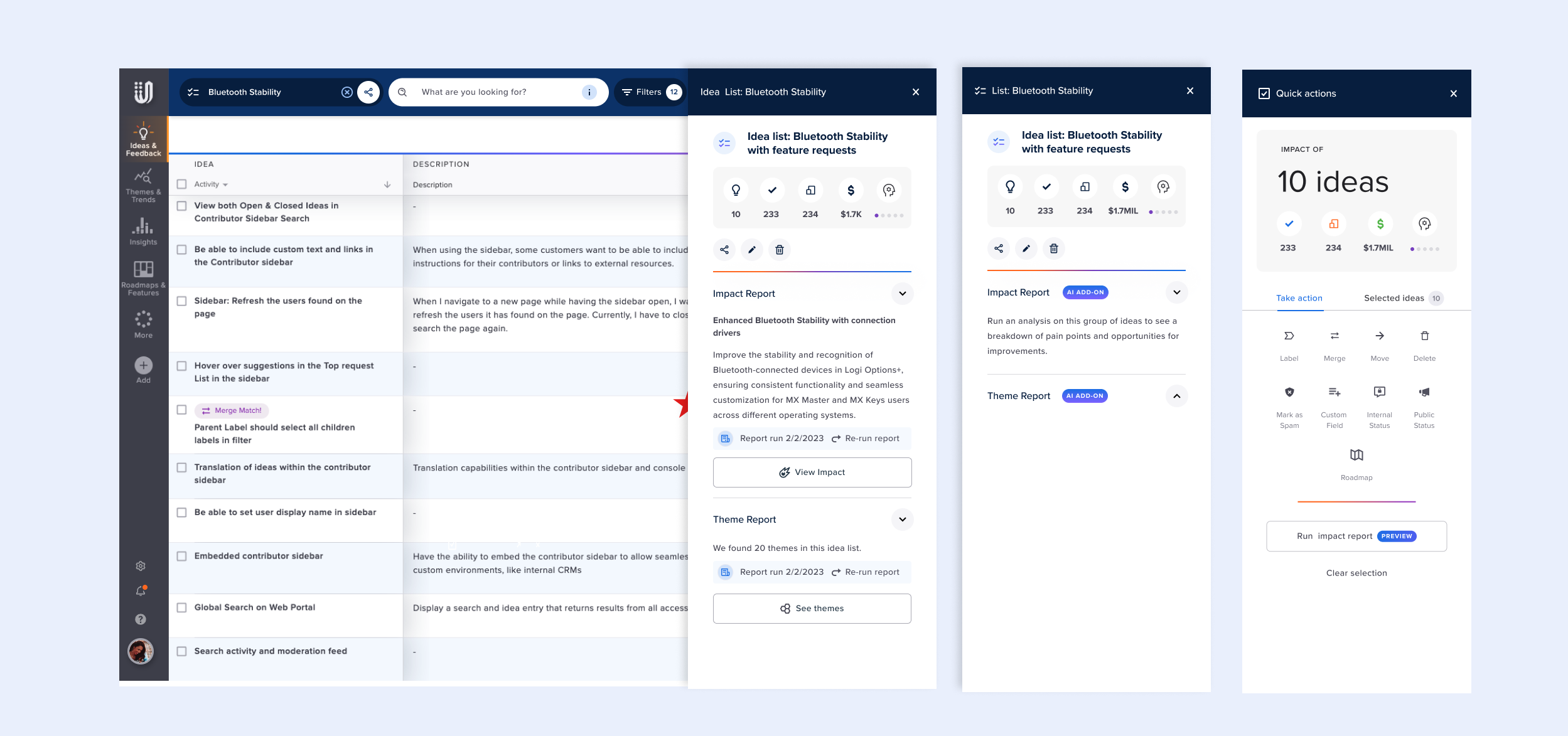 Impact Reports and Theme Reports surfaced side by side from the Ideas list — two AI modes, one workflow